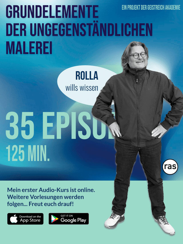 Lerne im geistreich Online-Kurs mit ROLLA artschool Grundelemente der ungegenständlichen Malerei kennen